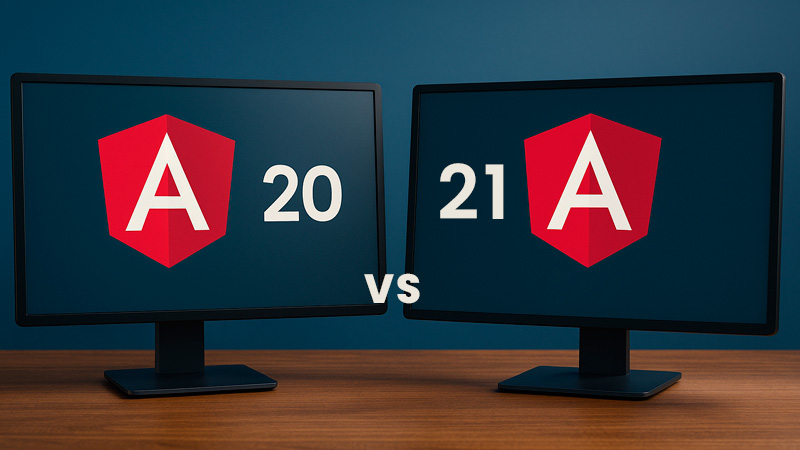 Angular 20 vs Angular 21 (2025): Key Differences, New Features & Performance Upgrades